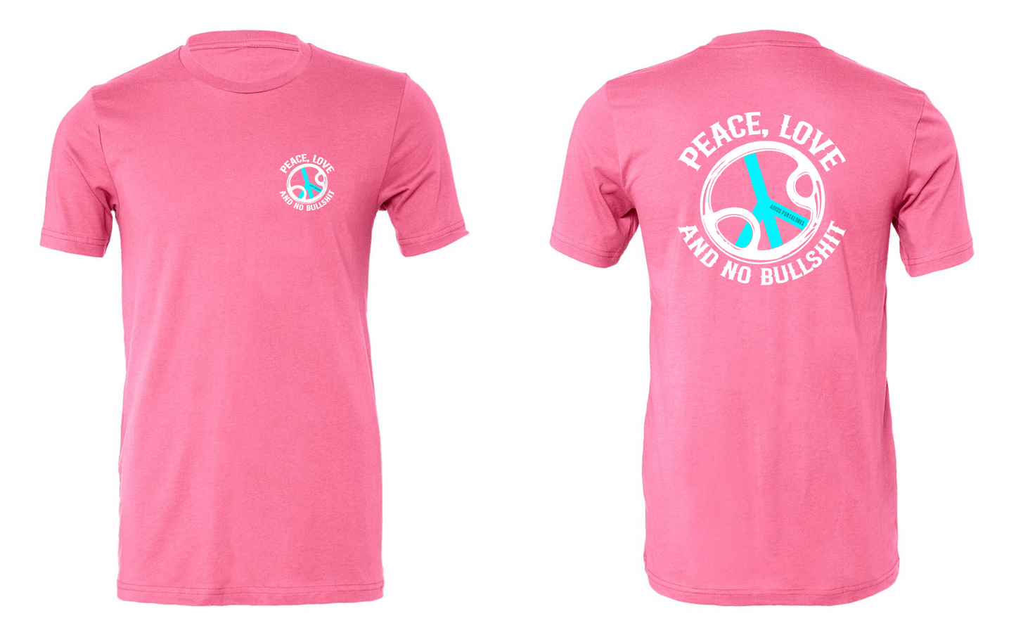 Peace, Love & No BS T-Shirt