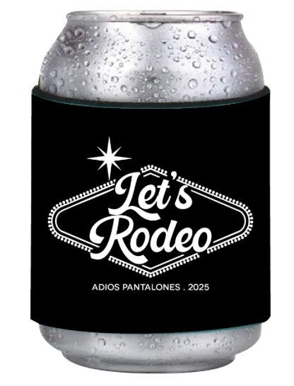 Let's Rodeo Slap Koozies