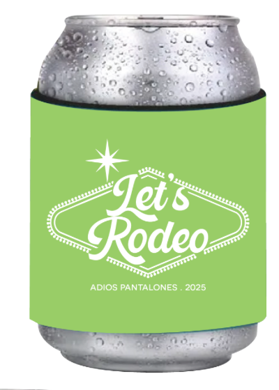 Let's Rodeo Slap Koozies