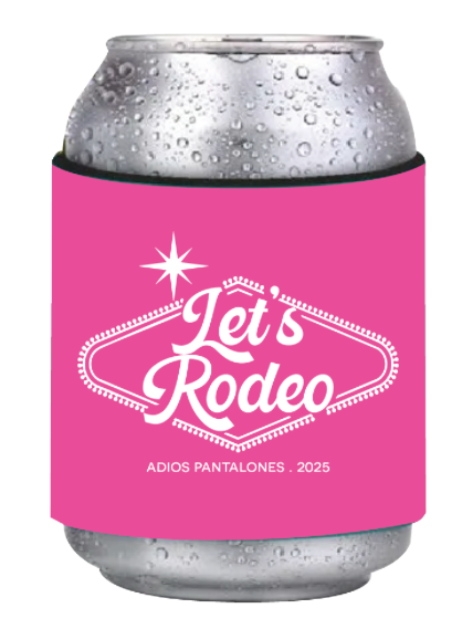 Let's Rodeo Slap Koozies