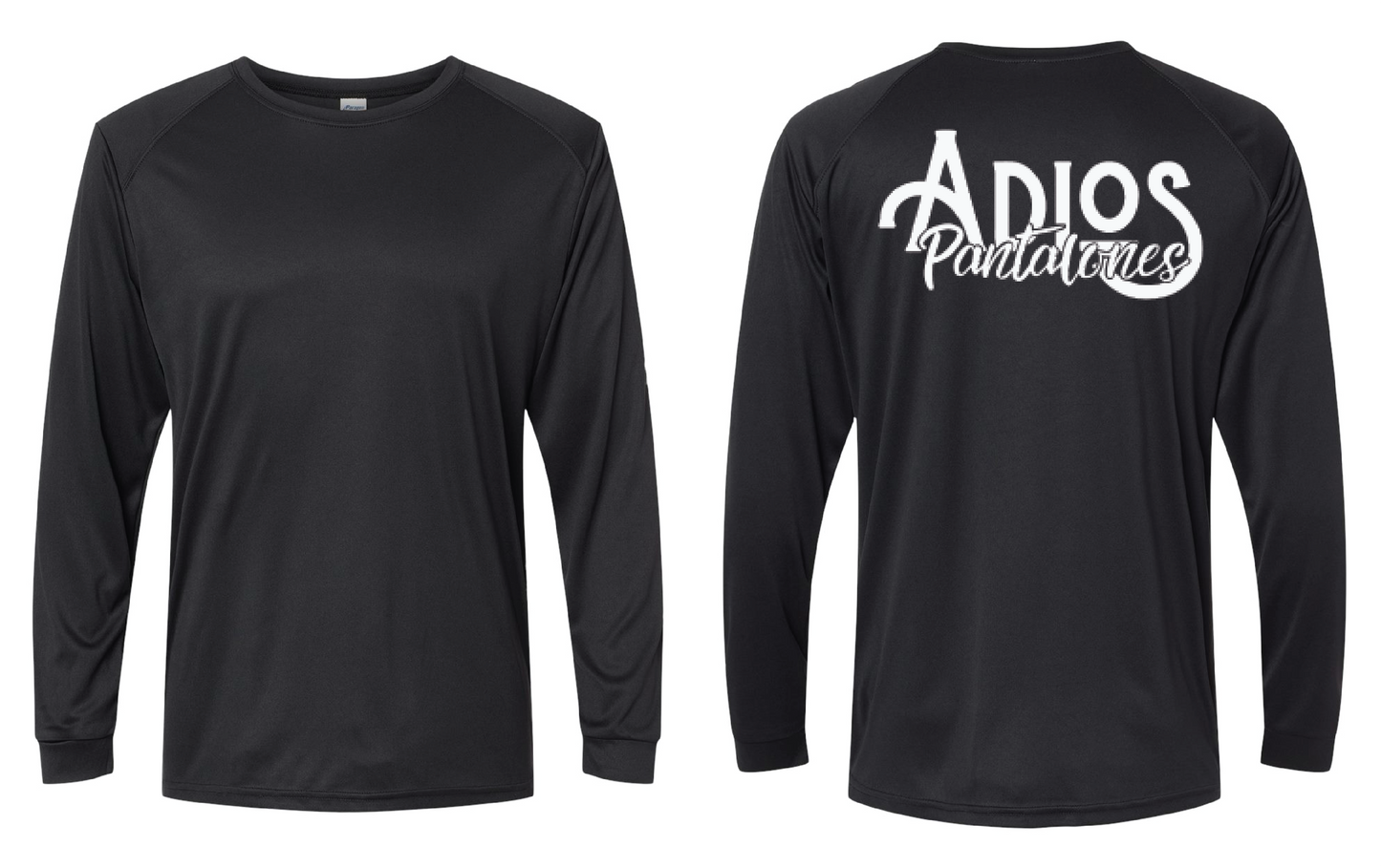 Adios Pantalones Athletic Long Sleeve