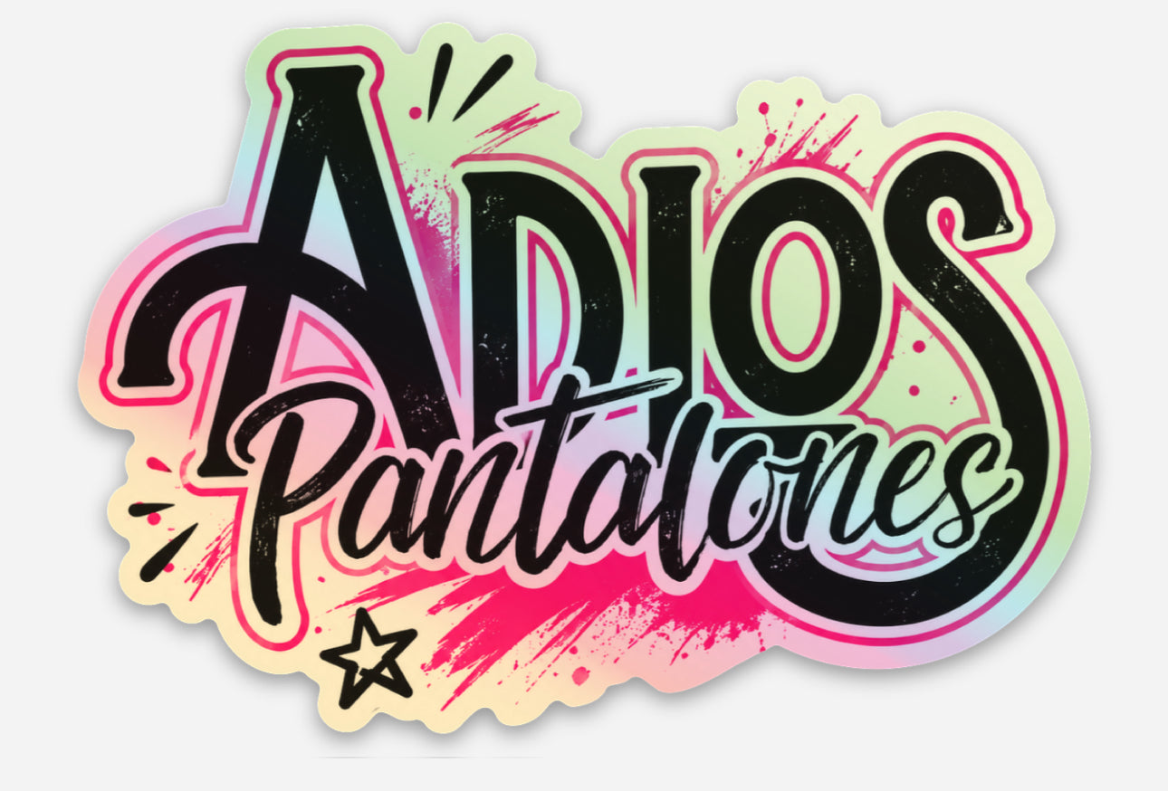 Adios Pantalones Fall Stickers