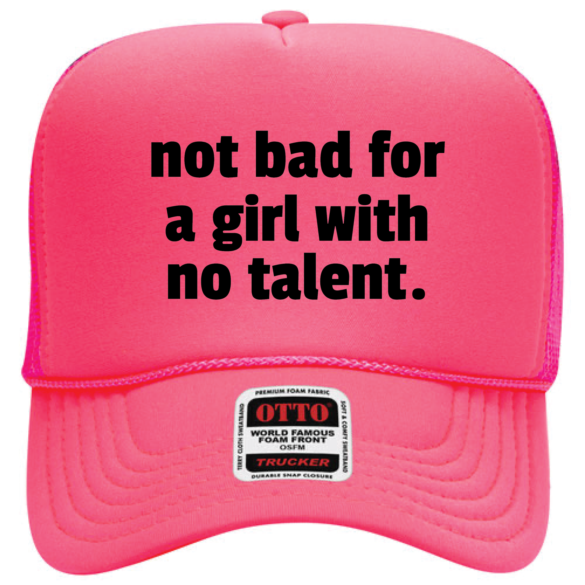 Not Bad Foam Hat – Adios Pantalones