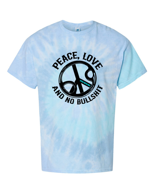 Peace, Love & No BS Tie-Dye T-Shirt