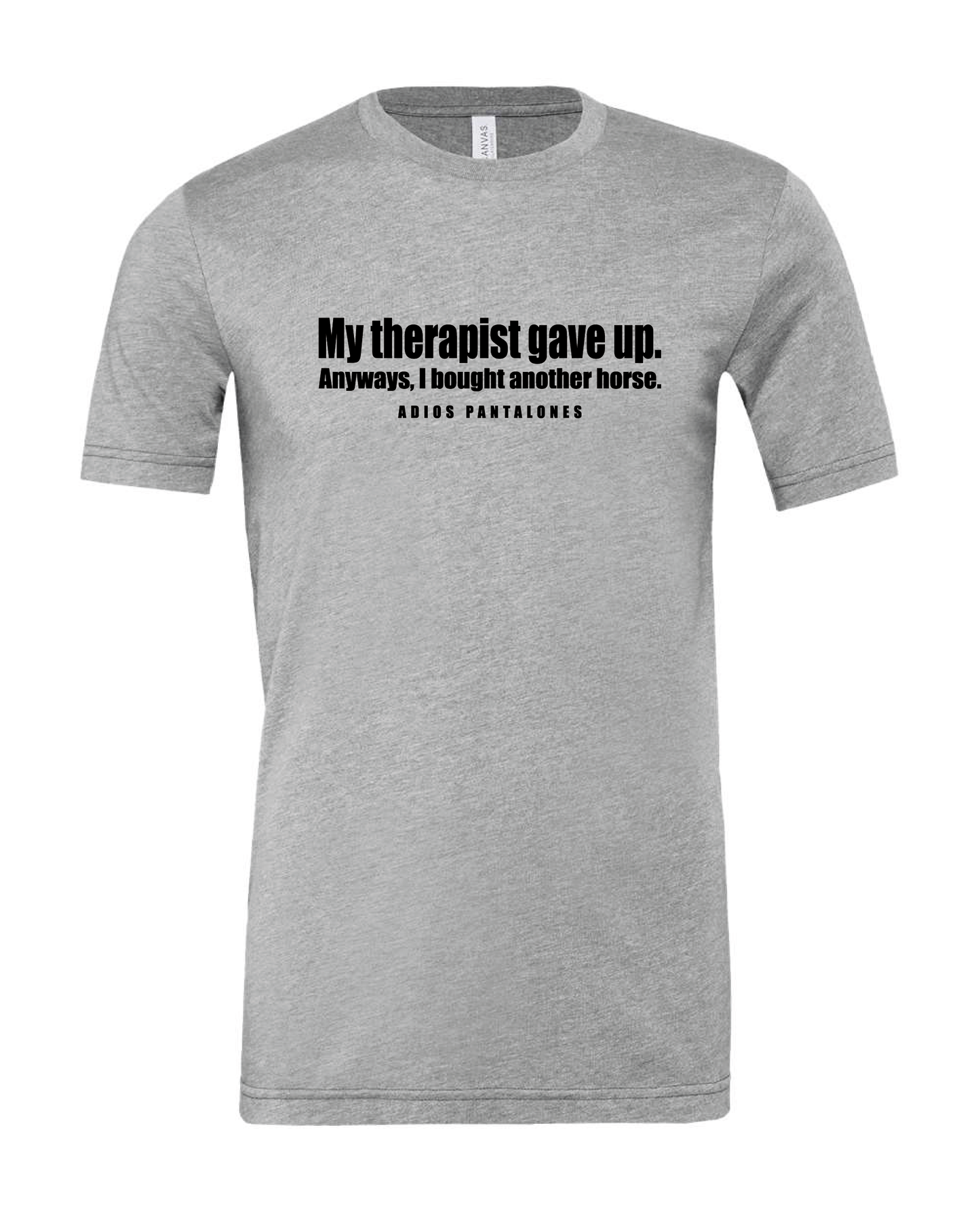 Adios Therapist Shirt