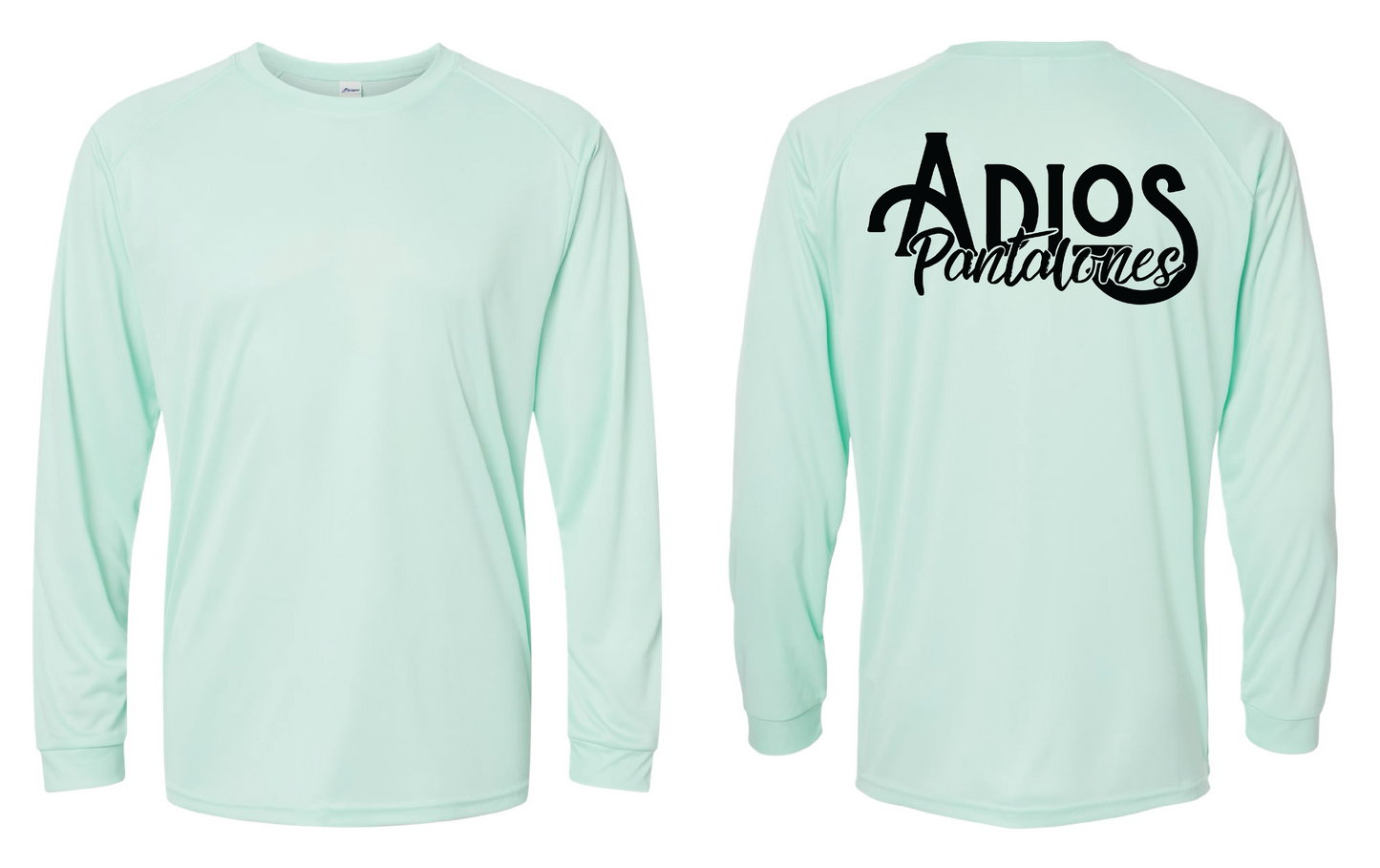 Adios Pantalones Athletic Long Sleeve