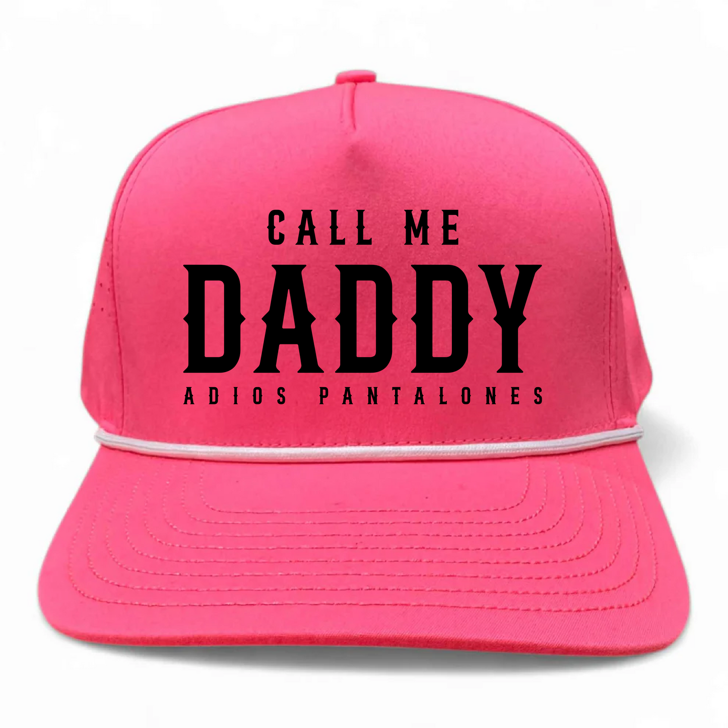 Call Me Daddy Embroidered Performance Rope Hat