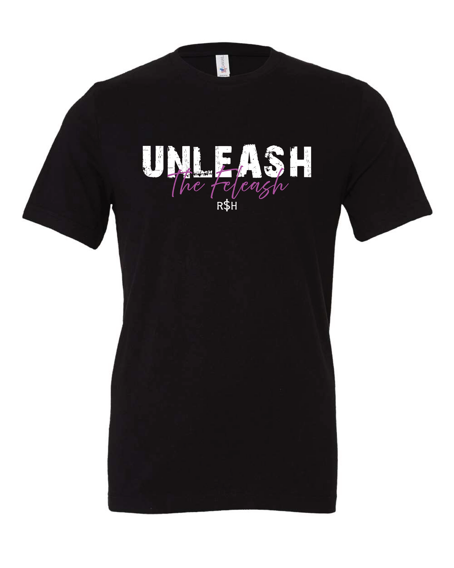 Womens- “Unleash the Feleash” T-Shirt