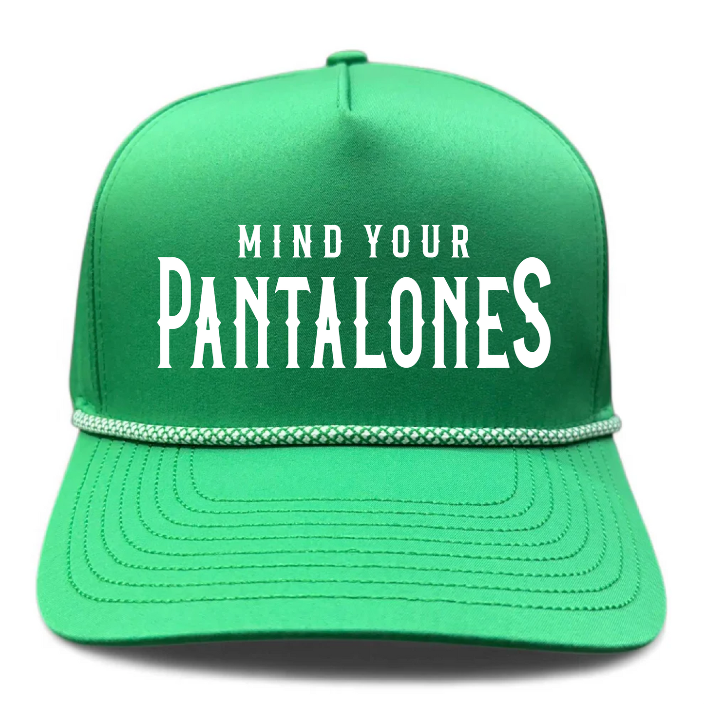 Mind Your Pantalones Embroidered Performance Rope Hat
