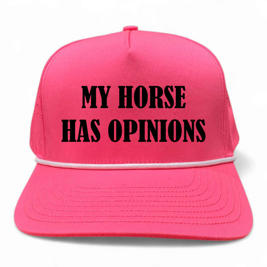 My Horse Has Opinions Embroidered Performance Rope Hat