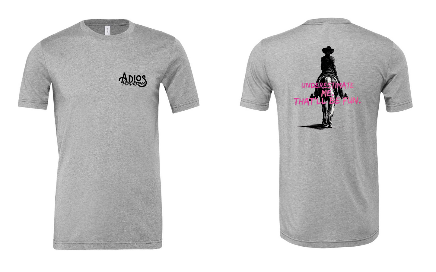 Underestimate Me Shirt